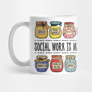 Social Work Is My Jam School Social Worker Mug